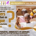 Conférence Internationale en Côte d’Ivoire à l’occasion de la Journée Mondiale 2024 du Cancer de l’enfant (15-16 Février)